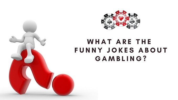 gambling jokes